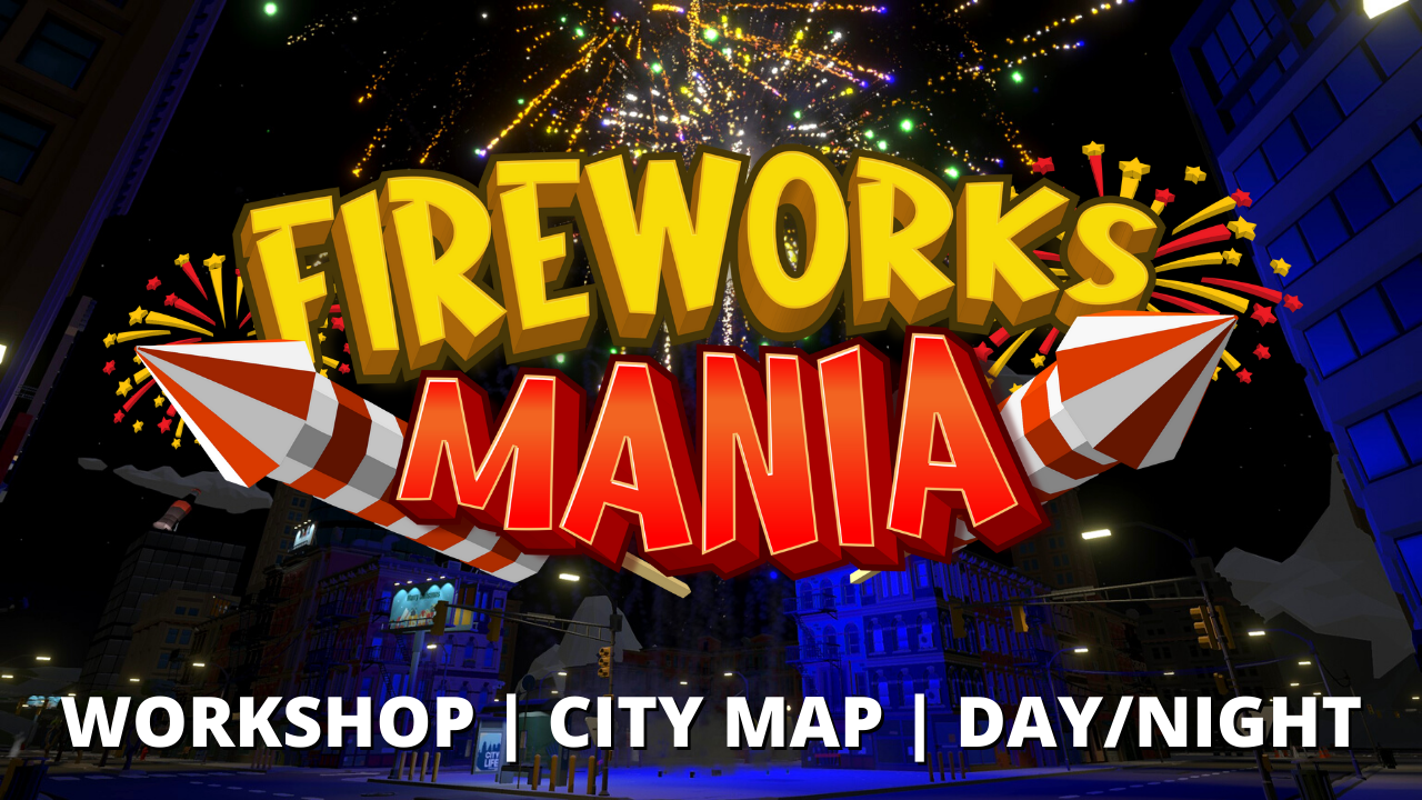 Fireworks mania. Проект Steam фейерверк.