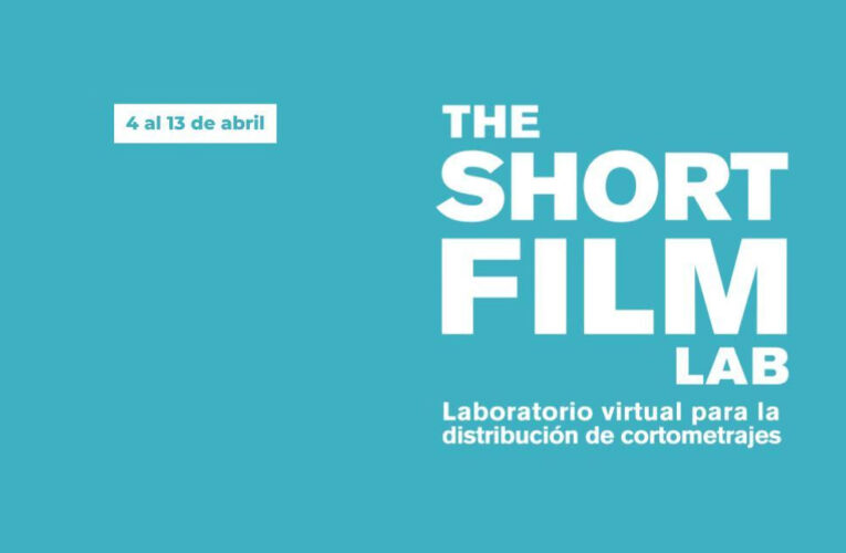 Comienza The Short Film Lab: Laboratorio virtual para la distribución de cortometrajes