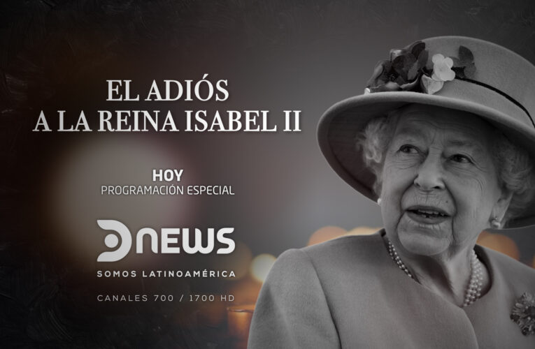 DNews: la única señal de noticias de Latinoamérica en cubrir en vivo las ceremonias por la muerte de Isabel II